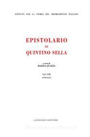 Ebook Epistolario di Quintino Sella di Marisa Quazza edito da Gangemi Editore
