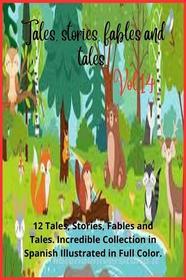 Ebook Tales, stories, fables and tales. Vol. 14 di Zoila Camacho edito da Camacho Zoila