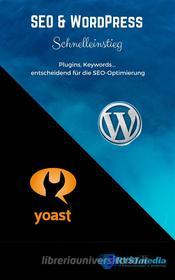 Ebook SEO & WordPress Schnelleinstieg di Isabella Krystynek edito da Books on Demand