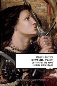 Ebook Giovanna d'Arco di Bogliolo Giovanni edito da BUR