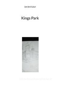 Ebook Kings Park di Joni Järvi-Laturi edito da Books on Demand
