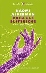Libro Ebook Ragazze elettriche di Naomi Alderman di Feltrinelli Editore
