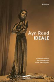 Ebook Ideale di Ayn Rand edito da Corbaccio