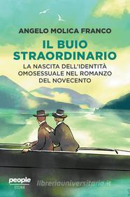 Ebook Il buio straordinario di Molica Franco Angelo edito da People