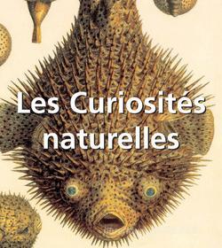 Ebook Les Curiosités naturelles di Alfred Russel Wallace edito da Parkstone International