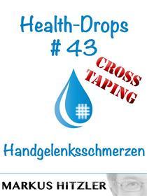 Ebook Health-Drops #43 di Markus Hitzler edito da Books on Demand