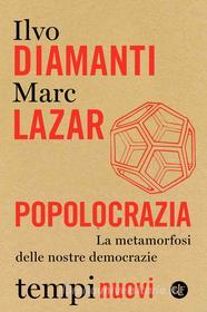 Ebook Popolocrazia di Marc Lazar, Ilvo Diamanti edito da Editori Laterza