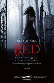 Ebook Red di Kerstin Gier edito da Corbaccio