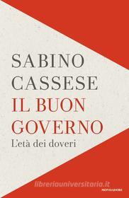 Ebook Il buongoverno di Cassese Sabino edito da Mondadori