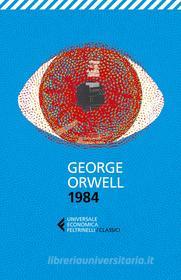 Ebook 1984 di George Orwell edito da Feltrinelli Editore