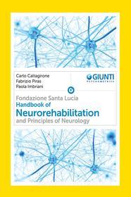 Ebook Handbook of Neurorehabilitation and Principles of Neurology di Caltagirone Carlo, Piras Fabrizio, Imbriani Paola edito da Giunti Psychometrics