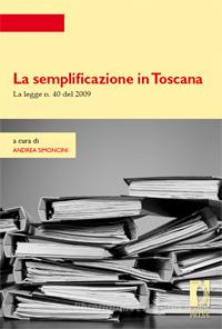 Ebook La semplificazione in Toscana di Simoncini, Andrea edito da Firenze University Press