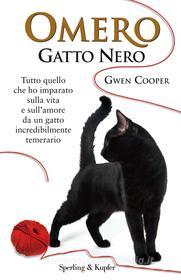 Ebook Omero gatto nero di Cooper Gwen edito da Sperling & Kupfer