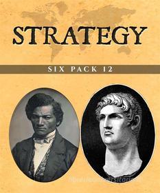 Ebook Strategy Six Pack 12 (Illustrated) di Various Artists edito da Enhanced Media Publishing