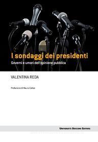 Ebook I sondaggi dei presidenti di Valentina Reda edito da Egea