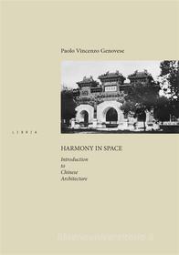 Ebook Harmony in space di Paolo Vincenzo Genovese edito da Casa editrice Libria srl