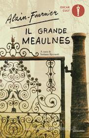 Ebook Il grande Meaulnes di Alain-fournier Henri edito da Mondadori