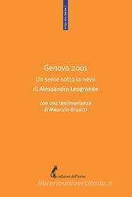 Ebook Genova 2001 di Leogrande Alessandro edito da Edizioni dell'Asino