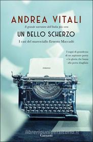 Ebook Un bello scherzo di Andrea Vitali edito da Garzanti