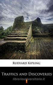 Ebook Traffics and Discoveries di Rudyard Kipling edito da Ktoczyta.pl