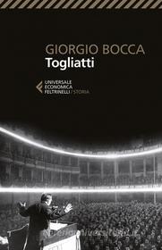 Ebook Togliatti di Giorgio Bocca edito da Feltrinelli Editore