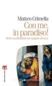 Ebook Con me, in paradiso di Matteo Crimella edito da TS Edizioni
