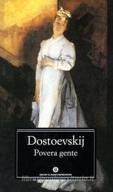 Ebook Povera gente (Mondadori) di Dostoevskij Fëdor edito da Mondadori