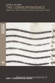 Ebook The Correspondence di Daniela Calabrò edito da Mimesis International