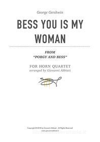 Ebook George Gershwin Bess You Is My Woman (from “Porgy and Bess”) for Horn Quartet di Giovanni Abbiati edito da Giovanni Abbiati
