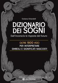 Ebook Il Dizionario dei Sogni di Giuliana Ghiandelli edito da OM edizioni