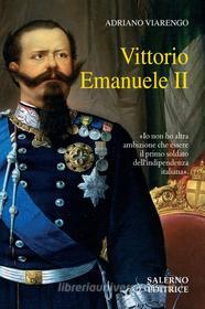 Ebook Vittorio Emanuele II di Adriano Viarengo edito da Carocci Editore