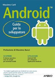 Ebook Android 2 di Massimo Carli edito da Apogeo