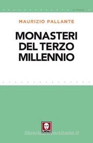 Ebook Monasteri del terzo millennio di Maurizio Pallante edito da Lindau