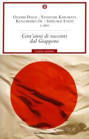 Ebook Cent'anni di racconti dal Giappone di AA.VV. edito da Mondadori
