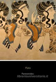Ebook Parmenides di Plato edito da Logos