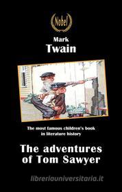 Libro Ebook The Adventures of Tom Sawyer di Mark Twain di Nobel