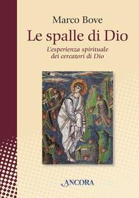 Ebook Le spalle di Dio di Bove Marco edito da Ancora