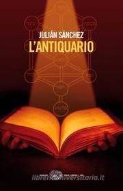 Ebook L'antiquario di Sánchez Julián edito da Einaudi