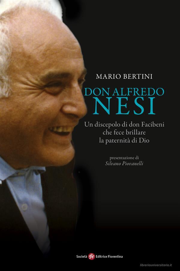 Ebook Don Alfredo Nesi di Mario Bertini edito da SEF - Società Editrice Fiorentina