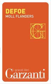 Ebook Moll Flanders di Daniel Defoe edito da Garzanti classici