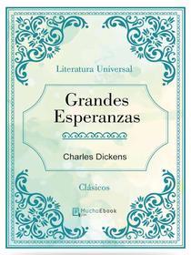 Ebook Grandes esperanzas di Charles Dickens edito da Charles Dickens
