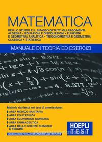 Ebook Matematica - Manuale di teoria ed esercizi di Ulrico Hoepli edito da Hoepli