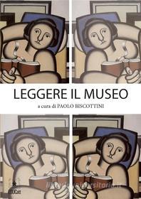 Ebook Leggere il museo di Paolo Biscottini edito da EDUCatt
