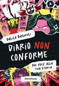 Ebook Diario non conforme di Bagnuli Dalila edito da Mondadori Electa