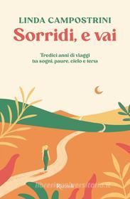 Ebook Sorridi, e vai di Campostrini Linda edito da Rizzoli