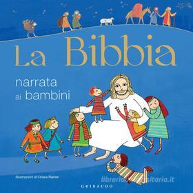 Ebook La Bibbia narrata ai bambini edito da Edizioni Gribaudo