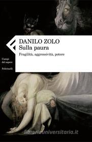 Ebook Sulla paura di Danilo Zolo edito da Feltrinelli Editore