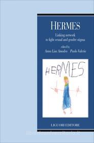 Ebook Hermes di Paolo Valerio, Anna Lisa Amodeo edito da Liguori Editore
