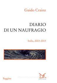 Ebook Diario di un naufragio di Guido Crainz edito da Donzelli Editore