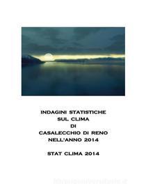 Ebook Statclima 2014 di Mario Delmonte edito da Youcanprint Self-Publishing